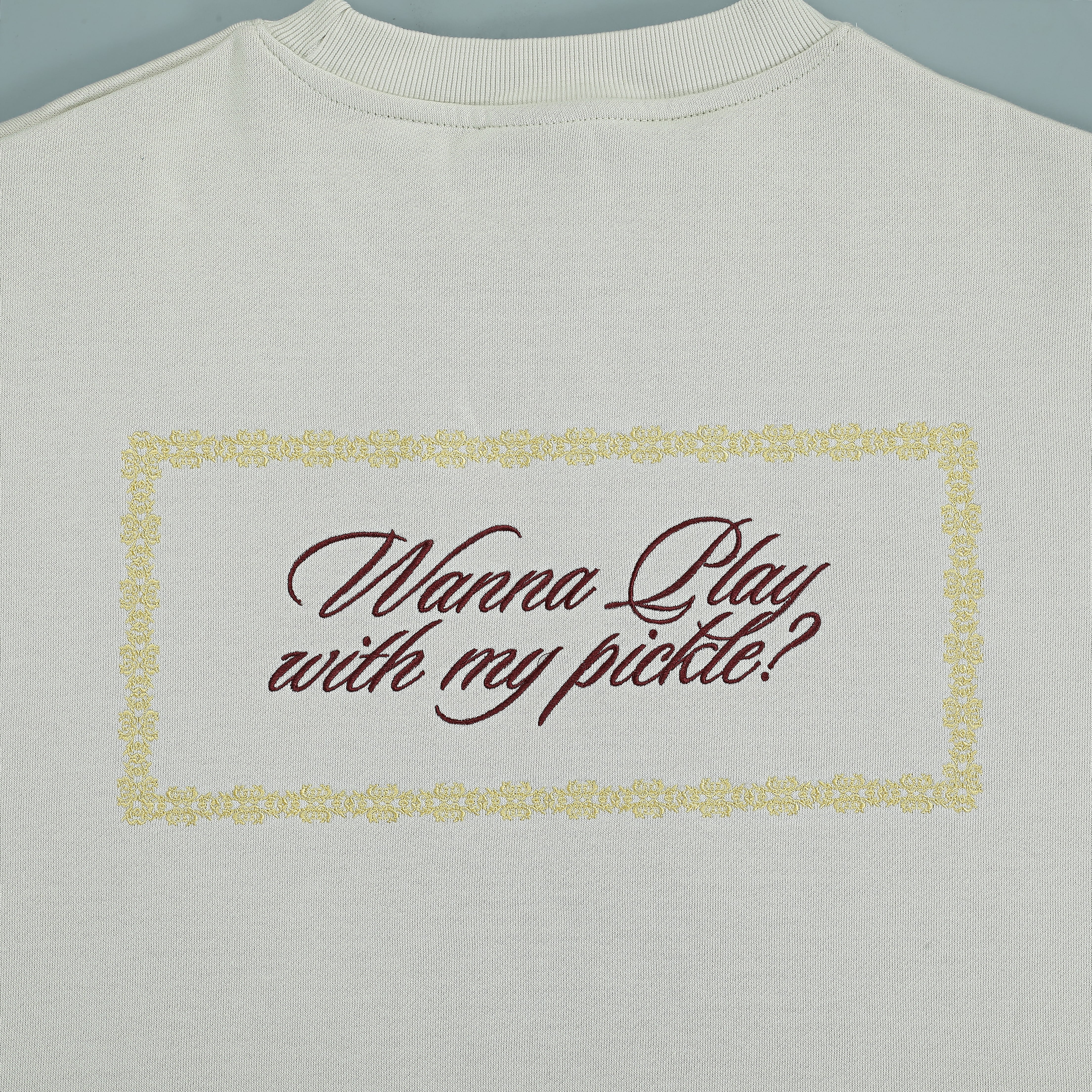 ARTI “Wanna Play With My Pickle?” Crewneck – Ivory